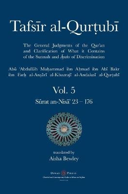 Tafsir al-Qurtubi Vol. 5 - Abu 'abdullah Muhammad Al-Qurtubi