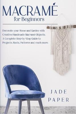 Macram� for beginners - Jade Paper
