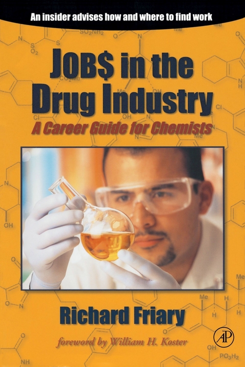 Job$ in the Drug Indu$try -  Richard J. Friary