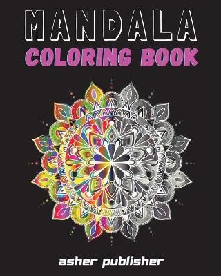 Mandala Coloring - Asher Publisher