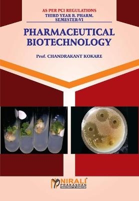 Pharmaceutical Biotechnology - Chandrakant Kokare