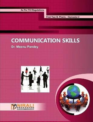 Communication Skills - Dr Meenu Pandey