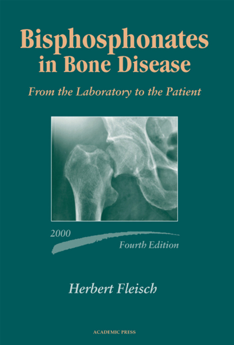 Bisphosphonates in Bone Disease -  Herbert Fleisch
