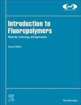 Introduction to Fluoropolymers - Ebnesajjad, Sina