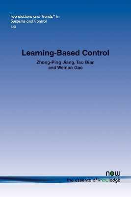 Learning-Based Control - Zhong-Ping Jiang, Tao Bian, Weinan Gao