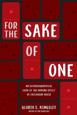 For the Sake of One - Gloria E Kingsley