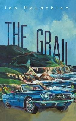 The Grail - Ian McLachlan
