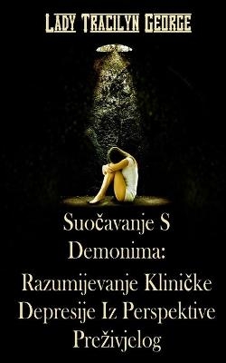 Suo&#269;avanje S Demonima - Tracilyn George