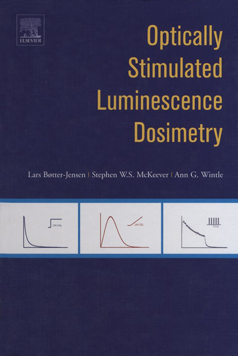 Optically Stimulated Luminescence Dosimetry -  L. Boetter-Jensen,  S.W.S. McKeever,  A.G. Wintle