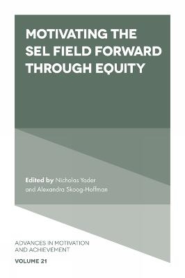 Motivating the SEL Field Forward Through Equity - 