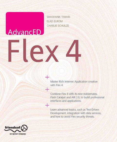 AdvancED Flex 4 - Shashank Tiwari, Elad Elrom, Charlie Schulze