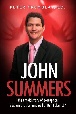 John Summers - Ed Peter Tremblay