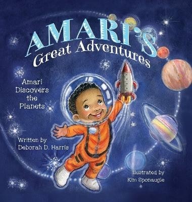 Amari's Great Adventures - Deborah D Harris