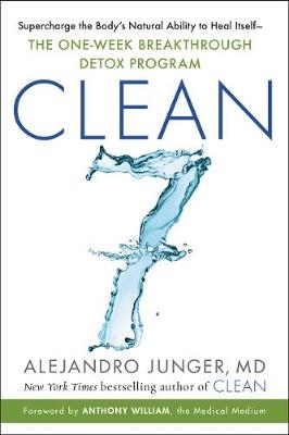 Clean 7 - Alejandro Junger