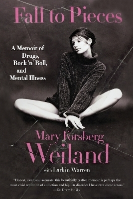 Fall to Pieces - Mary Forsberg Weiland, Larkin Warren
