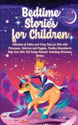 Bedtime Stories for Children - Margaret Milne