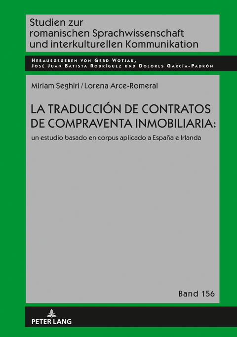 La traducción de contratos de compraventa inmobiliaria: - Miriam Seghiri, Lorena Arce-Romeral