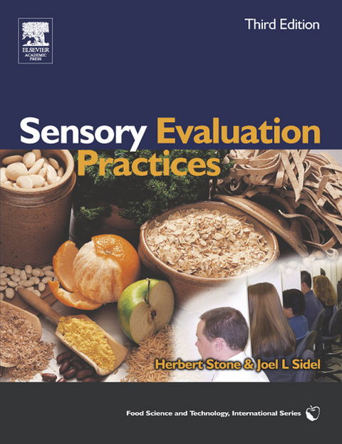 Sensory Evaluation Practices -  Joel L. Sidel,  Herbert Stone