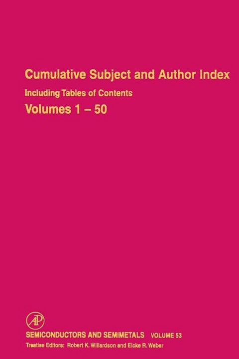 Cumulative Subject and Author Index Including Tables of Contents, Volumes 1-50