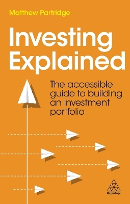 Investing Explained - Matthew Partridge