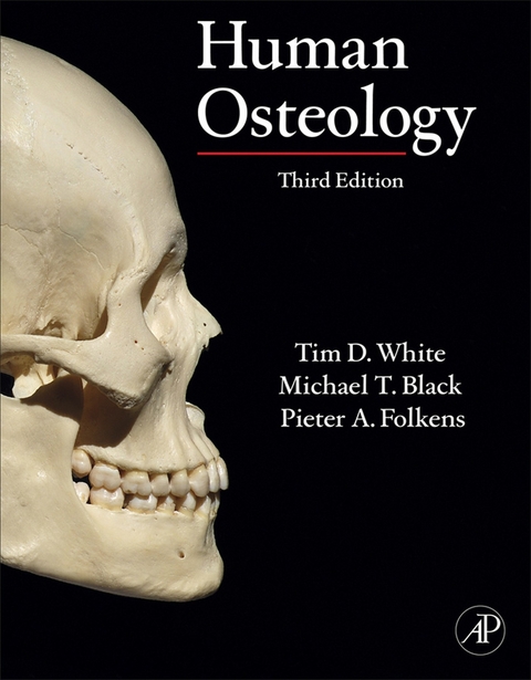 Human Osteology -  Michael T. Black,  Pieter A. Folkens,  Tim D. White
