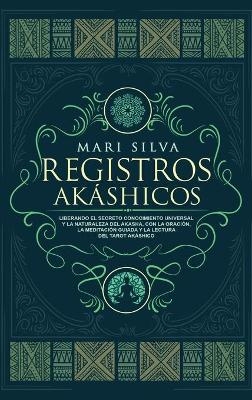 Registros Akáshicos - Mari Silva