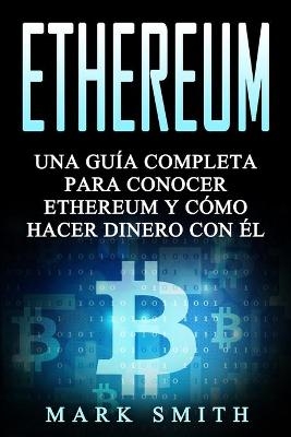 Ethereum - Mark Smith