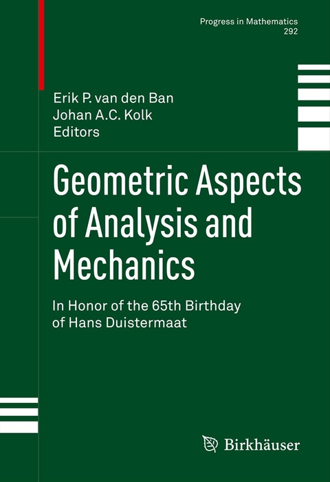 Geometric Aspects of Analysis and Mechanics - 