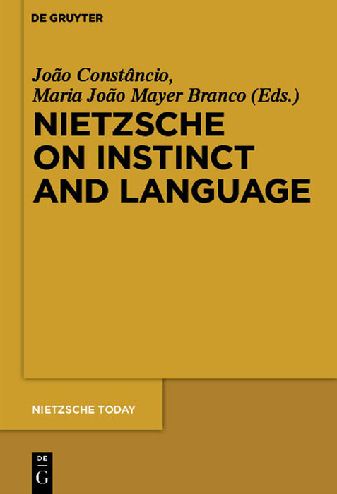 Nietzsche on Instinct and Language - 