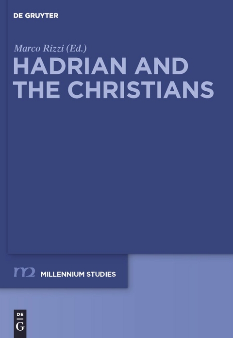 Hadrian and the Christians - 