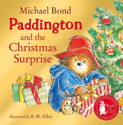 Paddington and the Christmas Surprise - Michael Bond