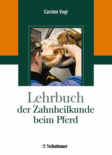 Lehrbuch der Zahnheilkunde beim Pferd - 