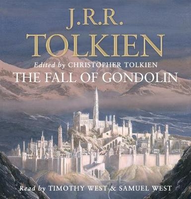 The Fall of Gondolin - J. R. R. Tolkien