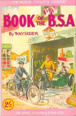 The Book of the BSA 1929 -  Waysider