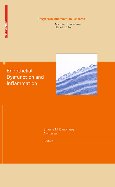 Endothelial Dysfunction and Inflammation - 