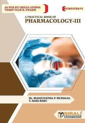 Pharmacology - III - Dr Manjunathap Mudagal