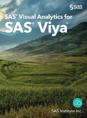 SAS Visual Analytics for SAS Viya -  SAS