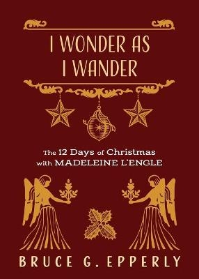 I Wonder as I Wander - Bruce G Epperly