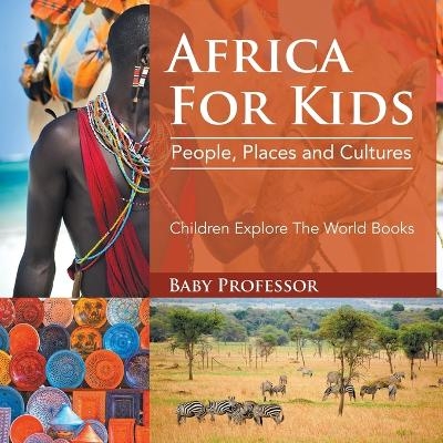 Africa For Kids -  Baby Professor