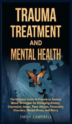 Trauma Treatment and Mental Health - Emily Campbell