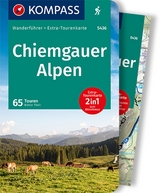 KOMPASS Wanderführer Chiemgauer Alpen, 65 Touren - Walter Theil