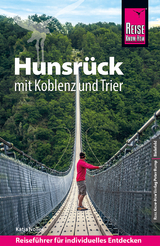 Reise Know-How Reiseführer Hunsrück mit Koblenz und Trier - 
