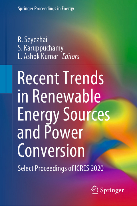 Recent Trends in Renewable Energy Sources and Power Conversion - 