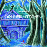 Donnerlüttchen - Grit Henkel