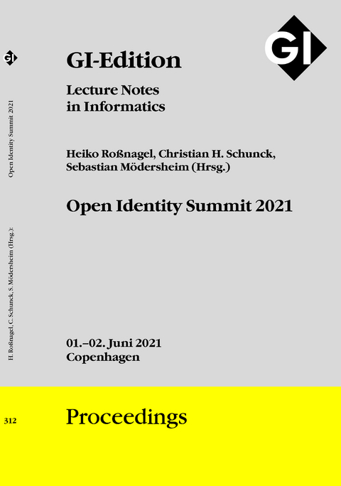 GI Edition Proceedings Band 312 "Open Identity Summit 2021" - 