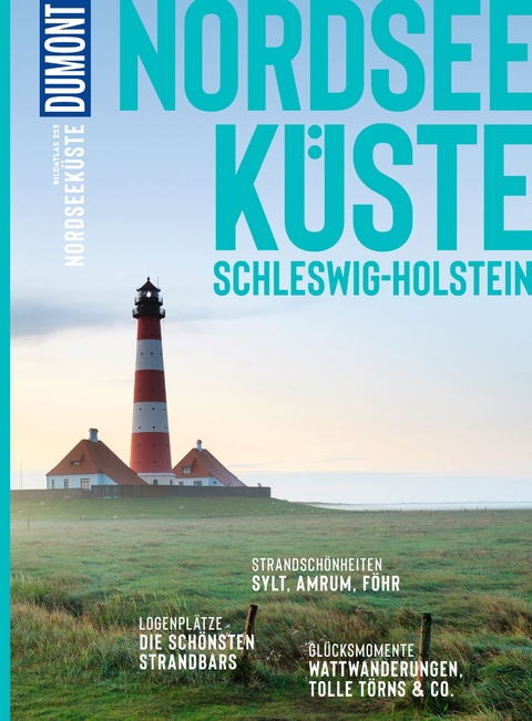 DuMont Bildatlas Nordseeküste Schleswig-Holstein - Hilke Maunder