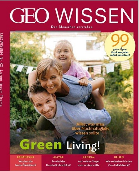 GEO Wissen / GEO Wissen 73/2021 - Green Living - Jens Schröder, Markus Wolff