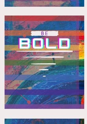 Be Bold Lined Journal -  & Forks S K Y