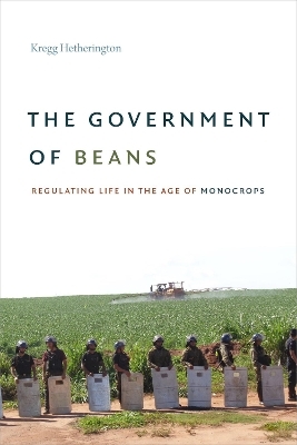 The Government of Beans - Kregg Hetherington