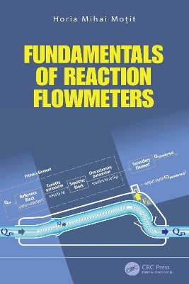 Fundamentals of Reaction Flowmeters - Horia Mihai Moțit